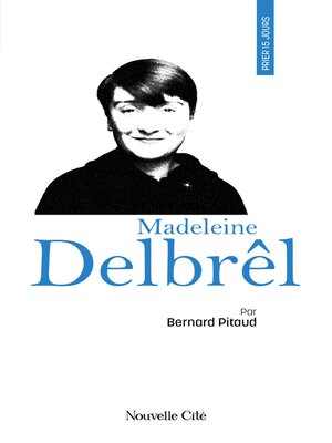 cover image of Prier 15 jours avec Madeleine Delbrêl